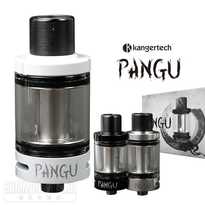 dq^oR Ag}CU[ KANGERTECH / PANGU TANK / 3.5ml