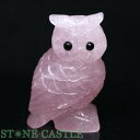 ☆一点物☆【彫刻置物】ふくろう ローズクォーツ No.12【パワーストーン 天然石 アクセサリー レディース メンズ】