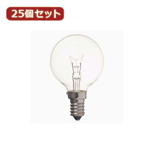 YAZAWA 25個セット ベビーボール球25WクリアE12(G501225CX25) 取り寄せ商品