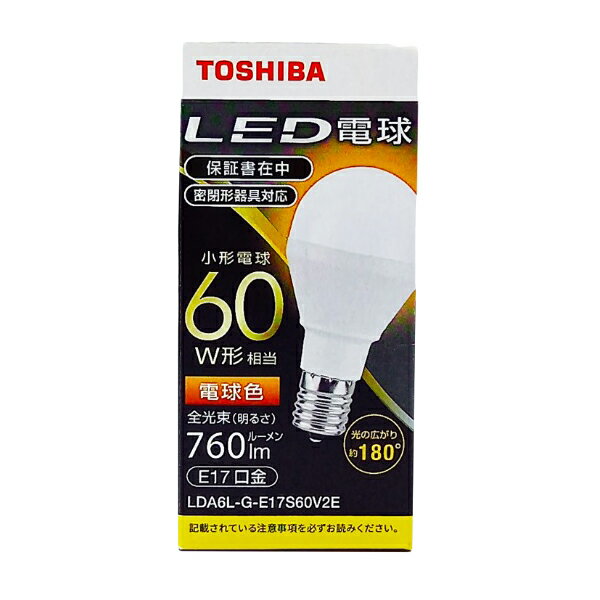 楽天コンプモト　楽天市場店東芝（家電） LED電球 一般電球形 A形E17 広配光180度 60W形相当 電球色（LDA6L-G-E17S60V2E） 目安在庫=△