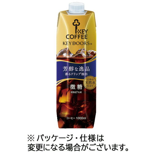 楽天コンプモト　楽天市場店キーコーヒー KEY DOORS+ リキッドコーヒー 微糖 1L 1セット（24本:6本×4ケース）（4901372303132 x24） 目安在庫=○
