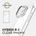 iPhone15Pro ケース MagSafe 対応 耐衝撃 側面 ソフト TPU 背面 ハード クリア カバー 抗菌 リサイクル 素材 使用 マグセーフ スマホケース  ITSKINS HYBRID R // CLEAR (MagSafe)