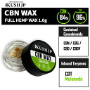 【超高濃度】CBN ワックス cbd wax 1.0g 【新基準対応】 KUSH JP カンナビノイド96% CBN 84% CBD リキッド 麻テルペン メロ...