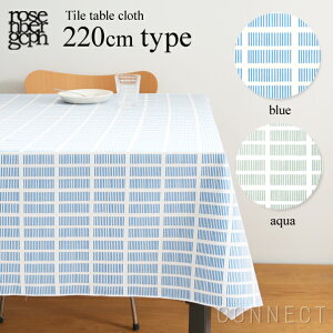 ローゼンバーグコペンハーゲン/タイル/テーブルクロス220cm