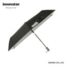 innovator イノベーター 晴雨兼用 自動開閉傘 ブラック 55cm 雨傘 日傘 折畳傘 ワンタッチ 自動開閉 UVカット 遮光率99% 以上 遮熱効果 はっ水 大きい 丈夫 ワイド