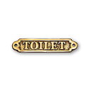 真鍮 サインプレート 金色 文字「TOILET」 アンティーク ブラス 雑貨 [630100] ゴーリキアイランド