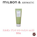 y Milbonz~{Ah g[gg no.03 50g yO[o~{ Global Milbonz ~jTCY s