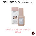 y Milbonz~{Ah IC no.04 60ml yO[o~{ Global MilbonzAEgoX g[gg