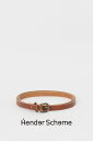 【Hender Scheme / エンダースキーマ】テイルベルト tail belt(qn-rc-tlb)brown☆6月14日(土)発売!