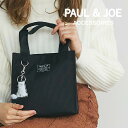 ポール＆ジョー ランチトート ミニトート レディース ブランド ワッペンジプシー PJA-B723 PAUL & JOE ACCESSOIRES ポールアンドジョー アクセソワ プレゼント ギフト 送料無料