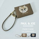 ポール&ジョー アクセソワ リールコード付き2面パスケース CAT刺繍 カードケース PAUL & JOE ACCESSOIRES レディース ブランド 定期入...