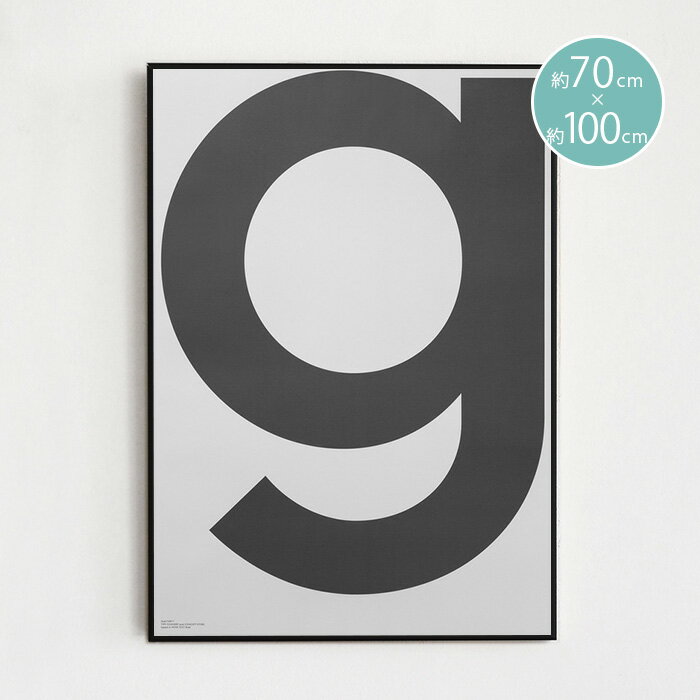 10/1★ポイント最大18倍 ポスター 北欧 おしゃれ 大きい かわいい モノクロ PLAYTYPE プレイタイプ g grey ポスター 70×100cm 70x100cm ポスター モノクロ 北欧 モダン デザイン アルファベット アート モノトーン インテリア デザイン ギフト