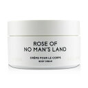 バレード ローズ オブ ノー メン ランド ボディ クリーム 200ml Byredo Rose of No Man's Land Body Cream 200ml 送料無料 【楽天海外通販】