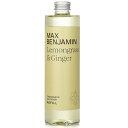 マックス ベンジャミン Lemongrass &Ginger Fragrance Refill 300ml Max Benjamin Lemongrass &G...