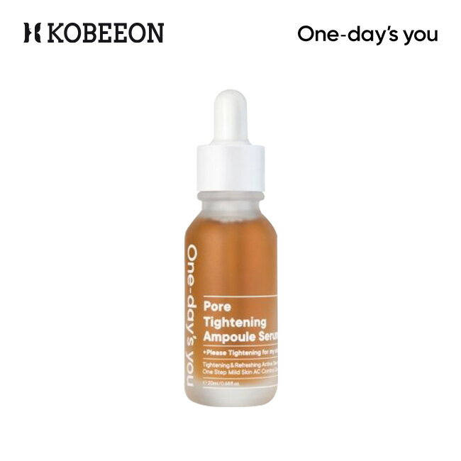 [One Day's You] ワンデイズユー ポアタイトニングアンプルセラム 20ml One Days You Pore Tightening Ampoule Serum…