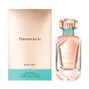 【送料無料】 Tiffany ティファニー ローズ ゴールド オードパルファム 【75ml】【全品ポイント2倍 9/4 20:00 ~ 9/11 01:59】【楽天スーパーSALE】