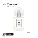 JO MALONE/W[}[ tWpj t[ R 30ml (LCMC01)