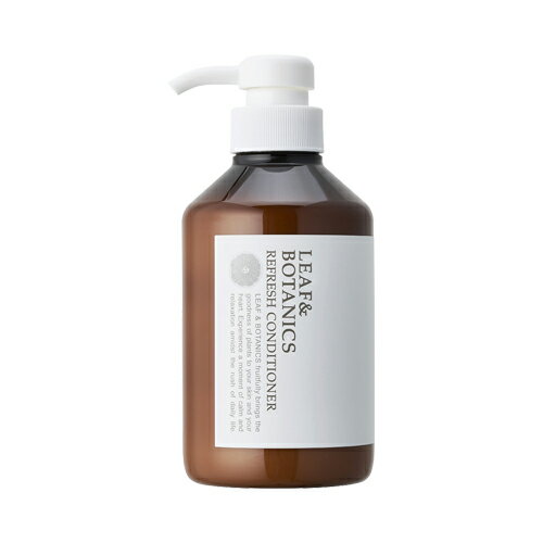 リーフ&ボタニクス(LEAF&BOTANICS) リフレッシュコンディショナー 400ml 本体 松山油脂(matsuyama) MY09