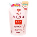 アラウ 無添加 泡ハンドソープ 詰替用 500ml モコモコでる豊かな泡立ち 泡切れがよく手肌にやさしいarau. サラヤ(SARAYA)【今だけ限定SALE】