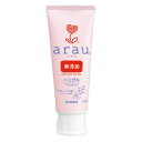 アラウ 無添加 せっけんハミガキ 120g 歯磨き粉 低発泡で刺激が少ない arau. サラヤ(SARAYA)【今だけ限定SALE】