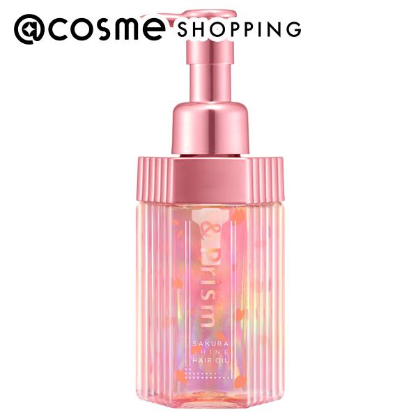 ＆Prism サクラ シャイン ヘアオイル サクラの香り 100ml トリートメント アットコスメ