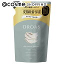 DROAS(ドロアス) シルキークレンズシャンプー 詰替/ブリージーサボンの香り 350mL シャンプー アットコスメ