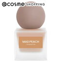 MAD PEACH SFt@f[V i`BE 30ml t@f[V AbgRX