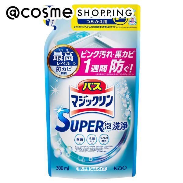 バスマジックリン SUPER泡洗浄 / つめかえ用 / 300ml / 香りが残らないタイプ