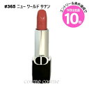 エントリーでP10倍★【メール便可】クリスチャンディオール ルージュ ディオール#365 ニュー ワールド サテン(3348901658829)