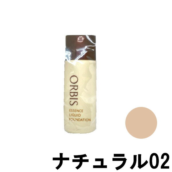 オルビス コスメ 【選べるオマケ付き】 オルビス エッセンス リキッド ファンデーション ナチュラル 02 SPF20・PA++ 30ml +lt7+ 定形外発送 送料296円〜