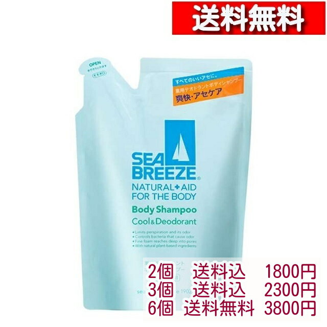 シーブリーズ ボディシャンプー クール＆デオドラント 詰め替え 400ml SEA BREEZE ファイントゥデイ ボディソープ 薬用ボディシャンプー 詰替 4901872887460