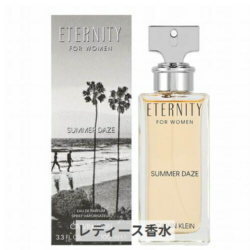 楽天コスメデDXカルバンクライン エタニティ　サマーデイズ　オードパルファム 100ml Calvin Klein 39ショップ サンキュー