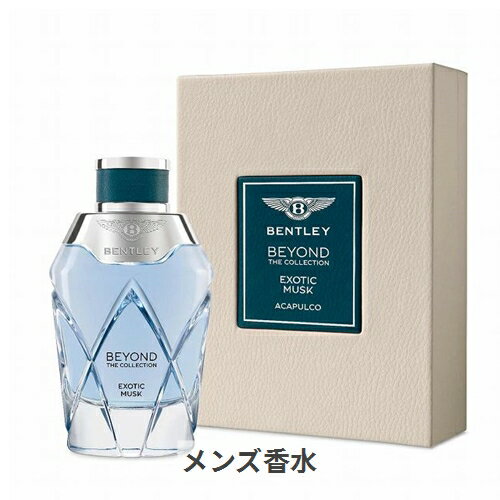 ベントレー ビヨンド　エキゾチックムスク　オードパルファム【ラッピング済み】 100ml bentley 39ショップ サンキュー