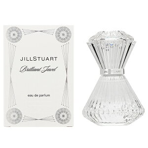 4日20時〜ポイント最大20倍★ジルスチュアート JILL STUART ブリリアントジュエル オードパルファン EDP 30mL 【香水】 プレゼント ギフト ホワイトデー 香水 フレグランス