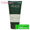 ポイントアップ中★4/30 9:59まで！ヒース HEATH フェイスウォッシュ 150mL 洗顔 男性化粧品 メンズコスメ メンズ化粧品 母の日 ip20