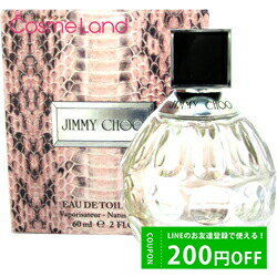 500円OFFクーポン配布中★22日23:59まで！ジミーチュウ Jimmy Choo ジミーチュウ オードトワレ EDT レディース 60mL 香水 フレグランス 父の日