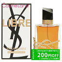 【P5倍★24日 20時~28H限定!】イヴサンローラン Yves Saint Laurent リブレ オーデパルファム アンタンス EDP レディース 50mL オードパルファム 香水 フレグランス 夏ギフト