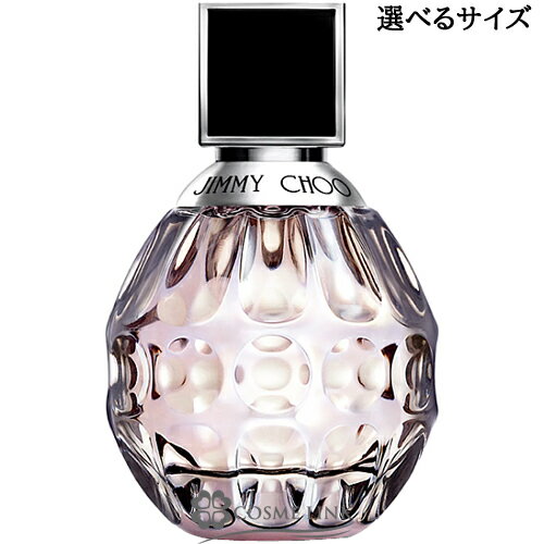 ジミー チュウ ジミー チュウ オードトワレ EDT 選べるサイズ 【40ml 60ml】 香水 【メール便（ゆうパケット）対象外】 【SG】