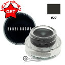 【5/3~6限定★200円OFFクーポン】●在庫処分特価● ボビイ ブラウン BOBBI BROWN ロングウェア ジェルアイライナー #27 使用期限間近(1...