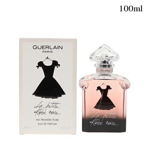●ゲラン ラ プティット ローブ ノワール オーデパルファン 100ml -GUERAIN- 【並行輸入品/アウトレット】 ●ゲラン ラ プティット ローブ ノワール オーデパルファン 100ml -GUERAIN- 【並行輸入品/アウトレット】