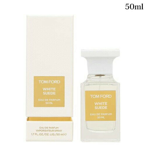 ●トムフォード ホワイト スエード オード パルファム スプレィ 50mL -TOM FORD- 【並行輸入品】 ●トムフォード ホワイト スエード オード パルファム スプレィ 50mL -TOM FORD- 【並行輸入品】