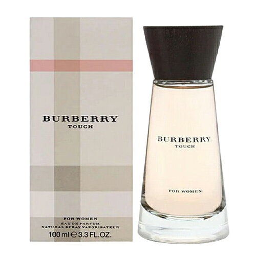 バーバリー タッチ フォーウーマン オードパルファム EDP SP 100ml BURBERRY 香水・フレグランス [5000]送料無料