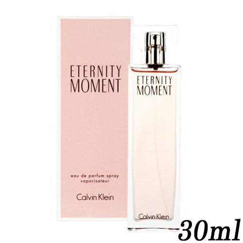 カルバンクライン エタニティ モーメント オードパルファム EDP SP 30ml CALVIN K ...