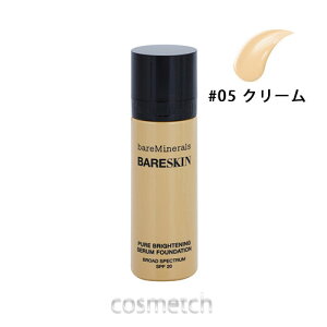 ベアミネラル ベアスキン ピュア ブライトニング セラム ファンデーション 30ml #05 クリーム （リキッドファンデーション）