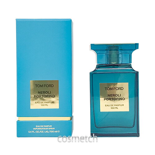 トムフォード ネロリ ポルトフィーノ EDP 100ml SP （香水）