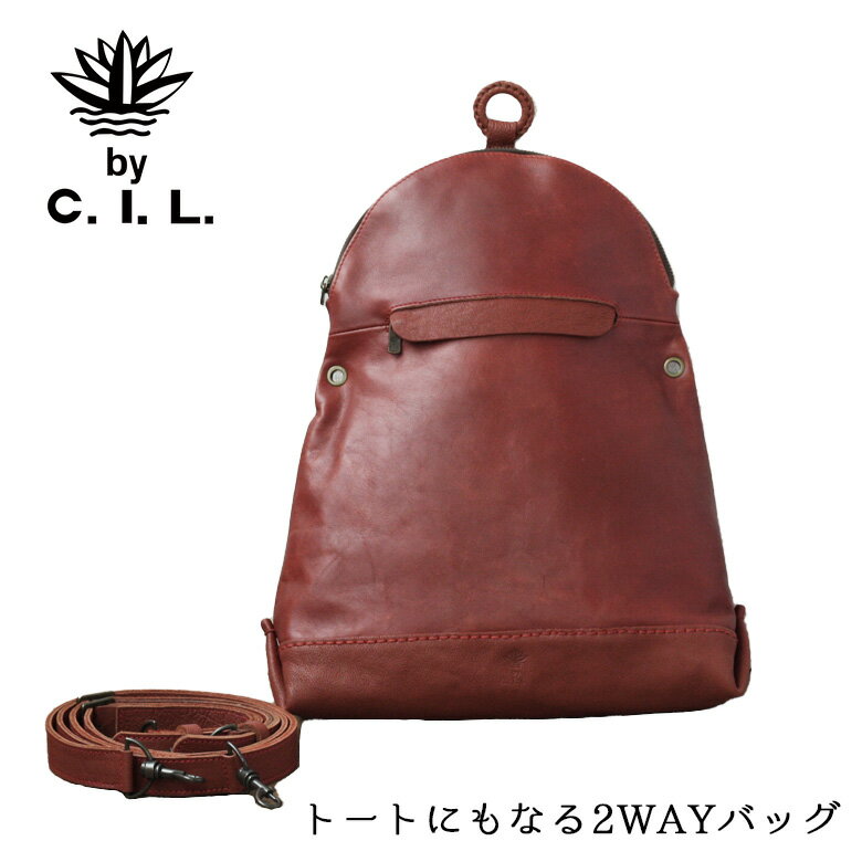 【Outlet75%OFF】 C.I.L レザー 2way リュックサック ショルダー レディース 本革 軽い トート リュック 牛革 肩掛け 斜め掛け サンプル品