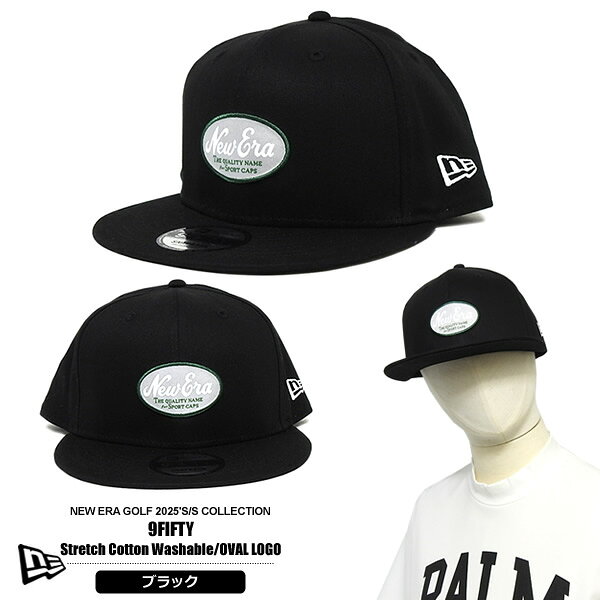 ニューエラゴルフ 帽子 キャップ メンズ 9FIFTY ストレッチコットン 手洗い可能 オーバルロゴ 刺繍 NEWERA StretchCottonWashable 2025春夏