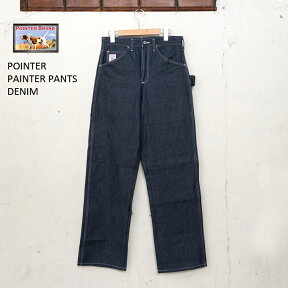 ★特選プライス！【POINTER】ポインターPAINTER PANTS LOT#32 ペインターパンツブルーデニム