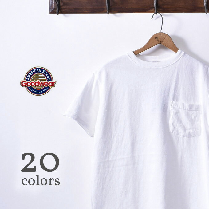 2024年カラー入荷【GOOD WEAR】グッドウェアS/S crew neck Pocket T-shirts半袖 クルーネックポケットTシャツ日本正規代理店 ソーズカンパニー全20色 ネコポス対応 z5x