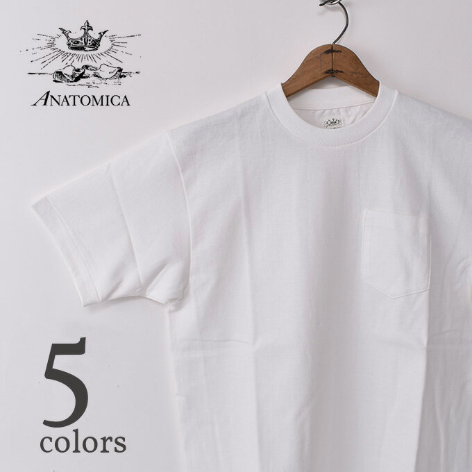 ANATOMICA / MEN 039 S POCKET TEE (MADE IN JAPAN) アナトミカ / メンズ ポケットTシャツ (日本製) 全7色 ネコポス対応
